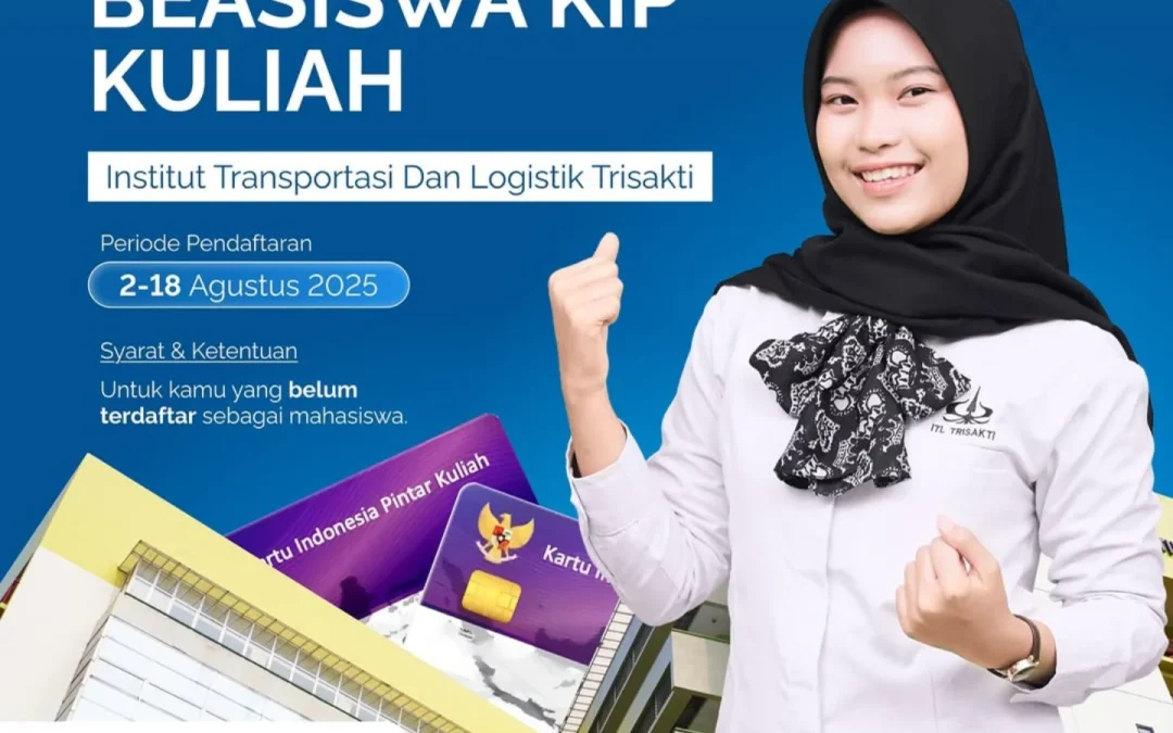 ITL Trisakti Buka Pendaftaran Beasiswa KIP Kuliah, Kesempatan Kuliah Berkualitas bagi Generasi Berprestasi