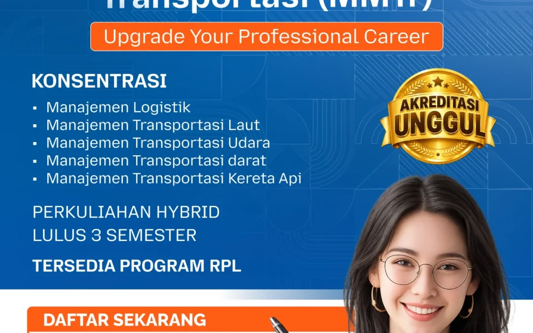 Tingkatkan Karier Profesional Anda Bersama Program S2 Magister Manajemen Transportasi ITL Trisakti